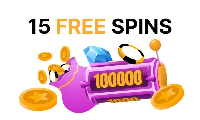 Get 15 free spins without deposit
